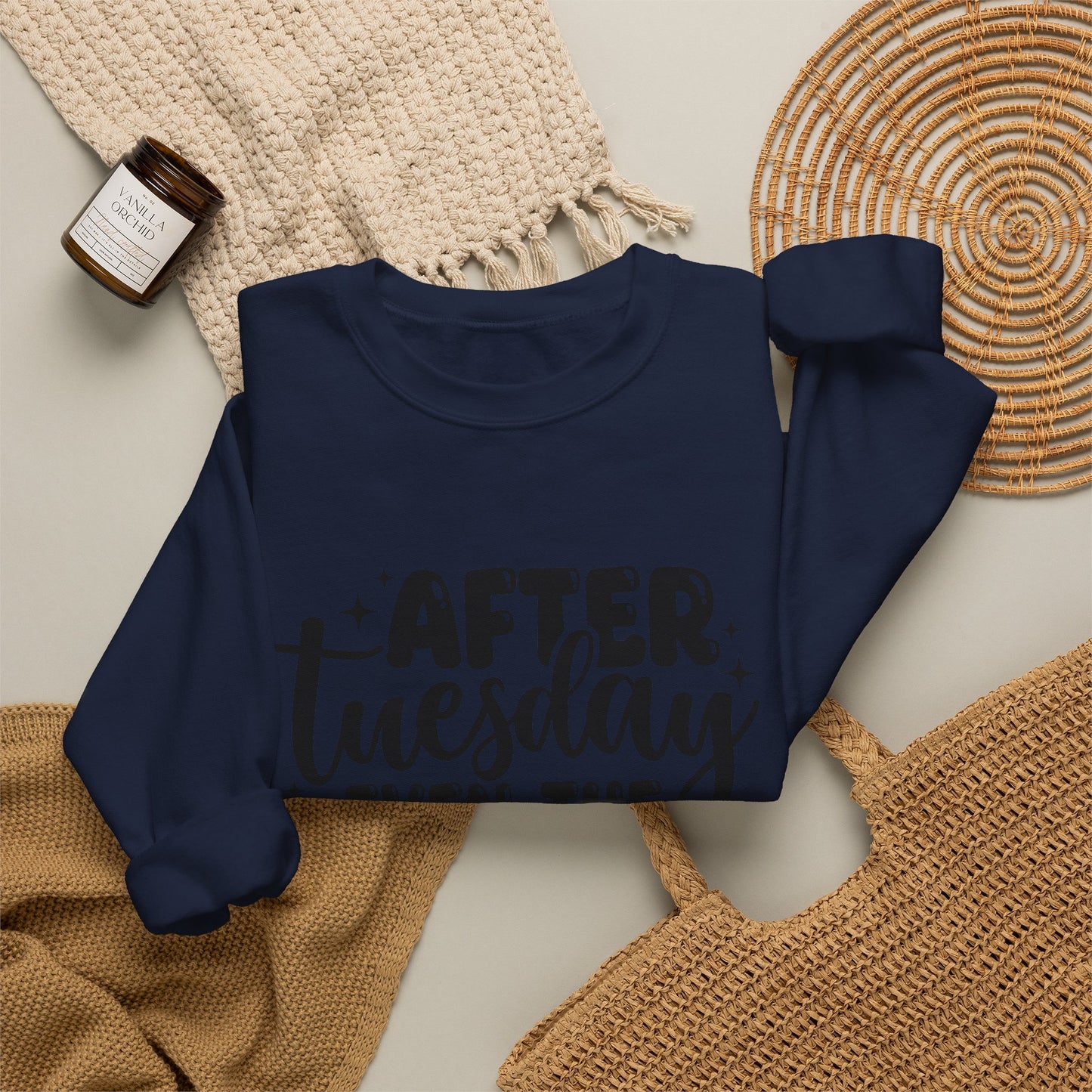 Crewneck Sweatshirt — “After Tuesday Even the Calendar Says WTF” Graphic