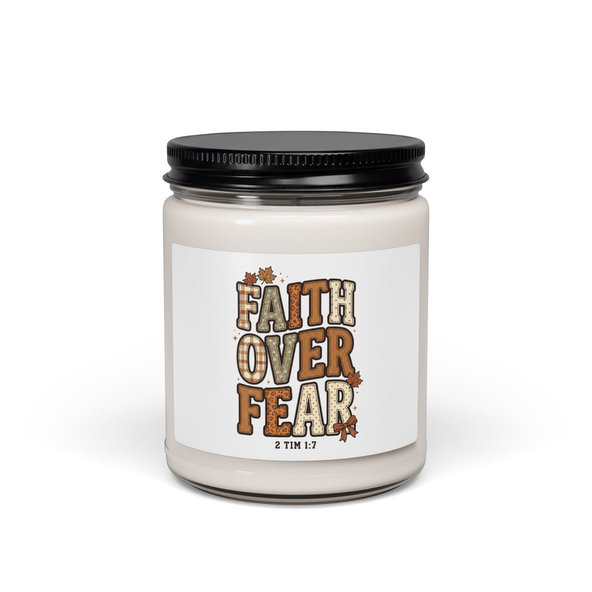 Faith Over Fear Soy Candle | Christian Autumn, Fall Leaves