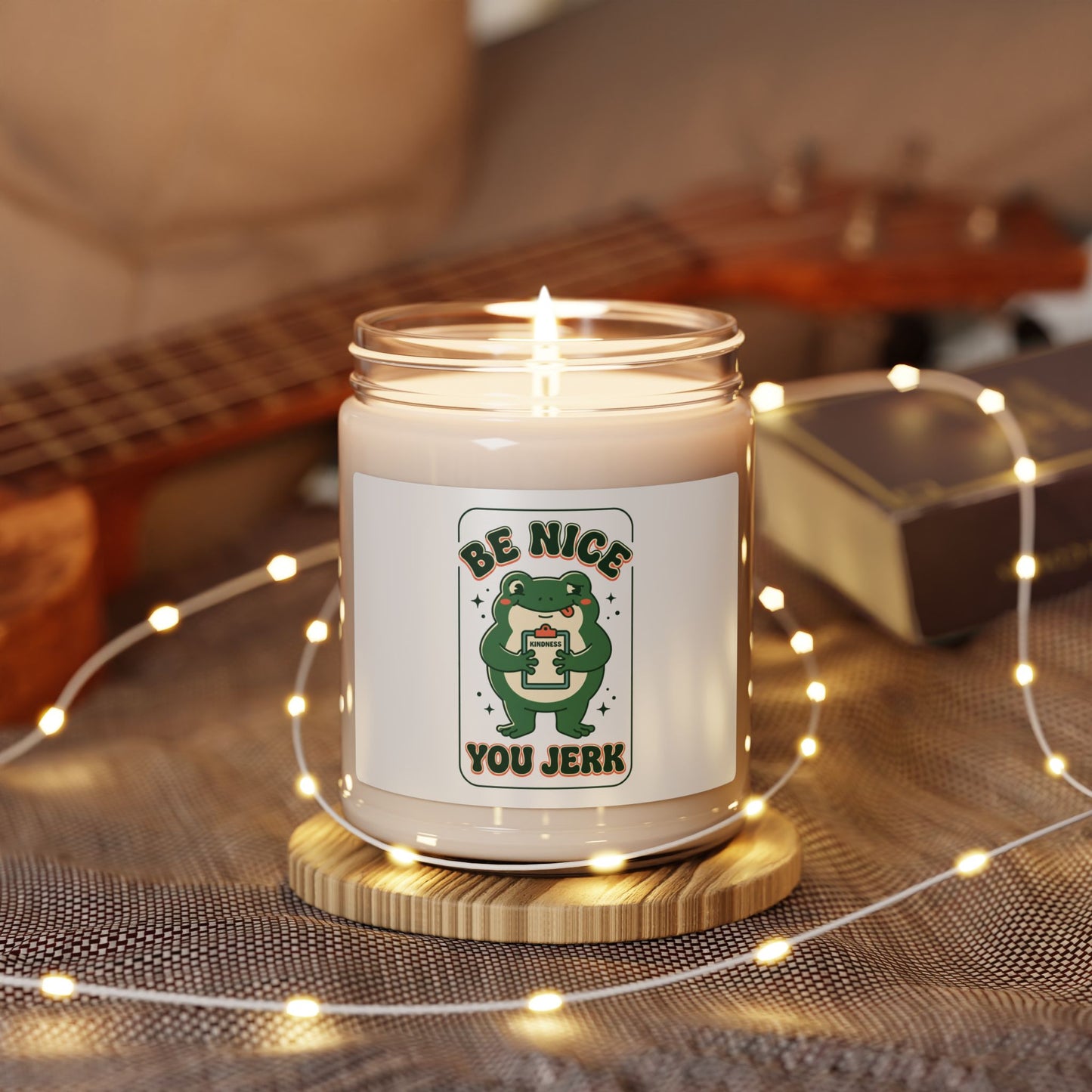 Be Nice You Jerk Frog Candle, Soy Jar Candle | Scented 9oz