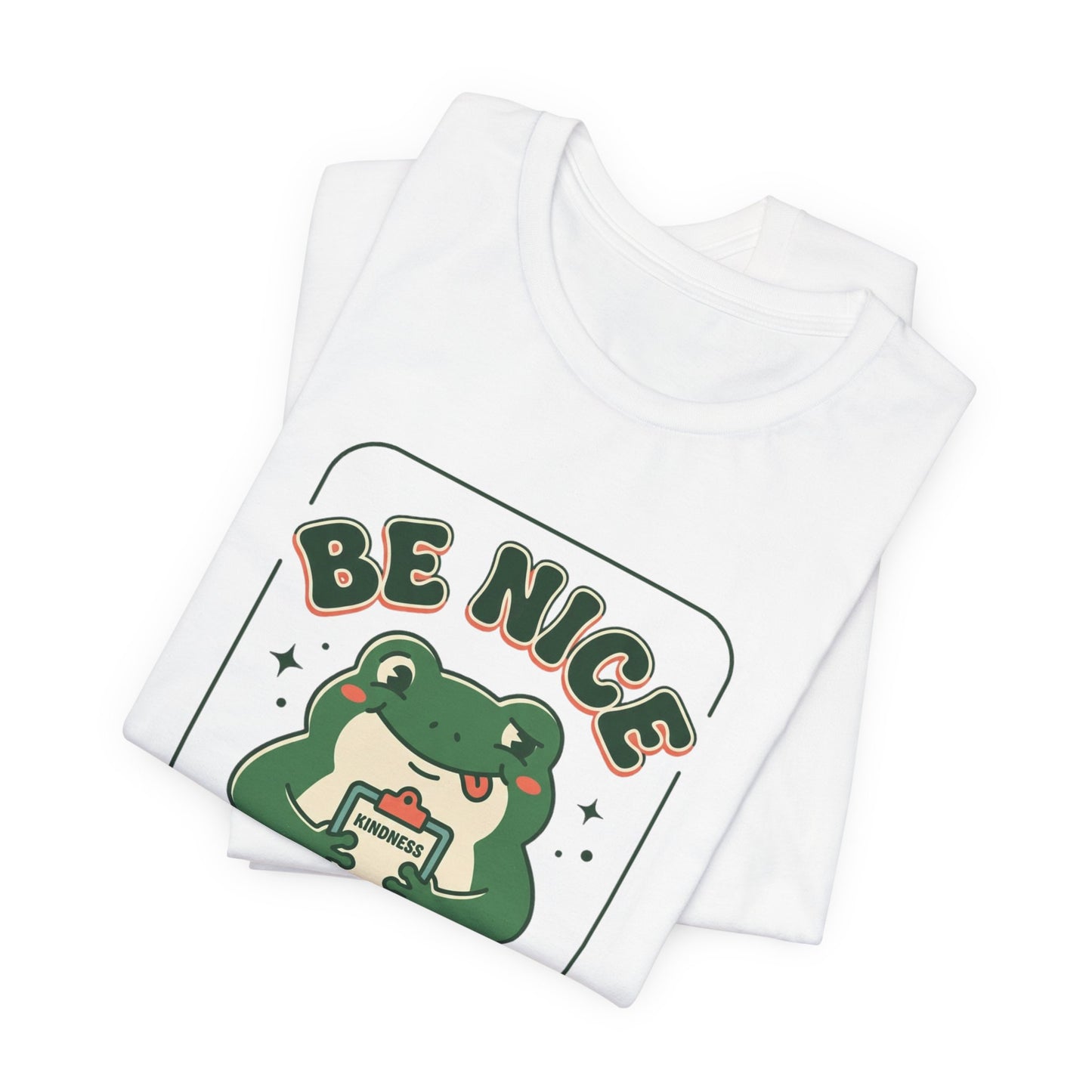 Be Nice You Jerk Frog Illustration Tee | Funny Slogan Graphic Shirt