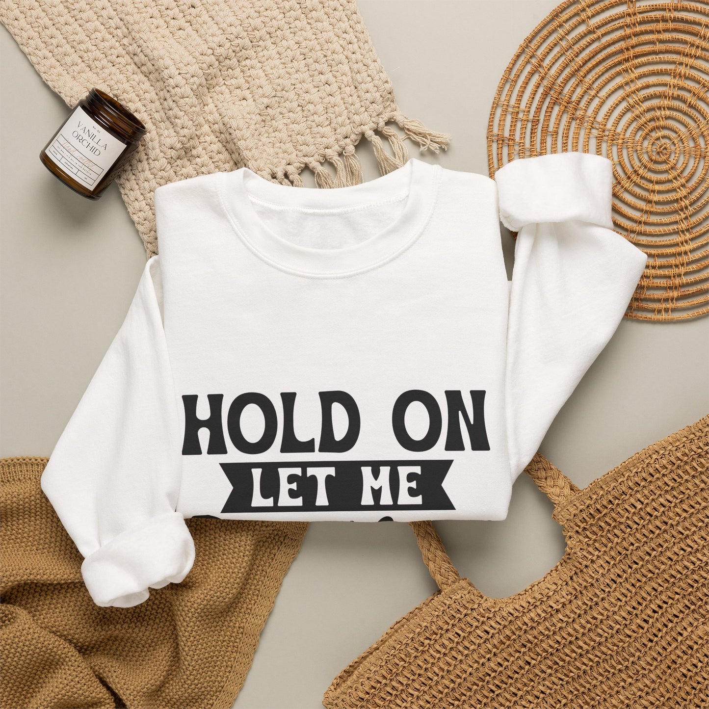 Hold On Let Me Overthink This Sweatshirt