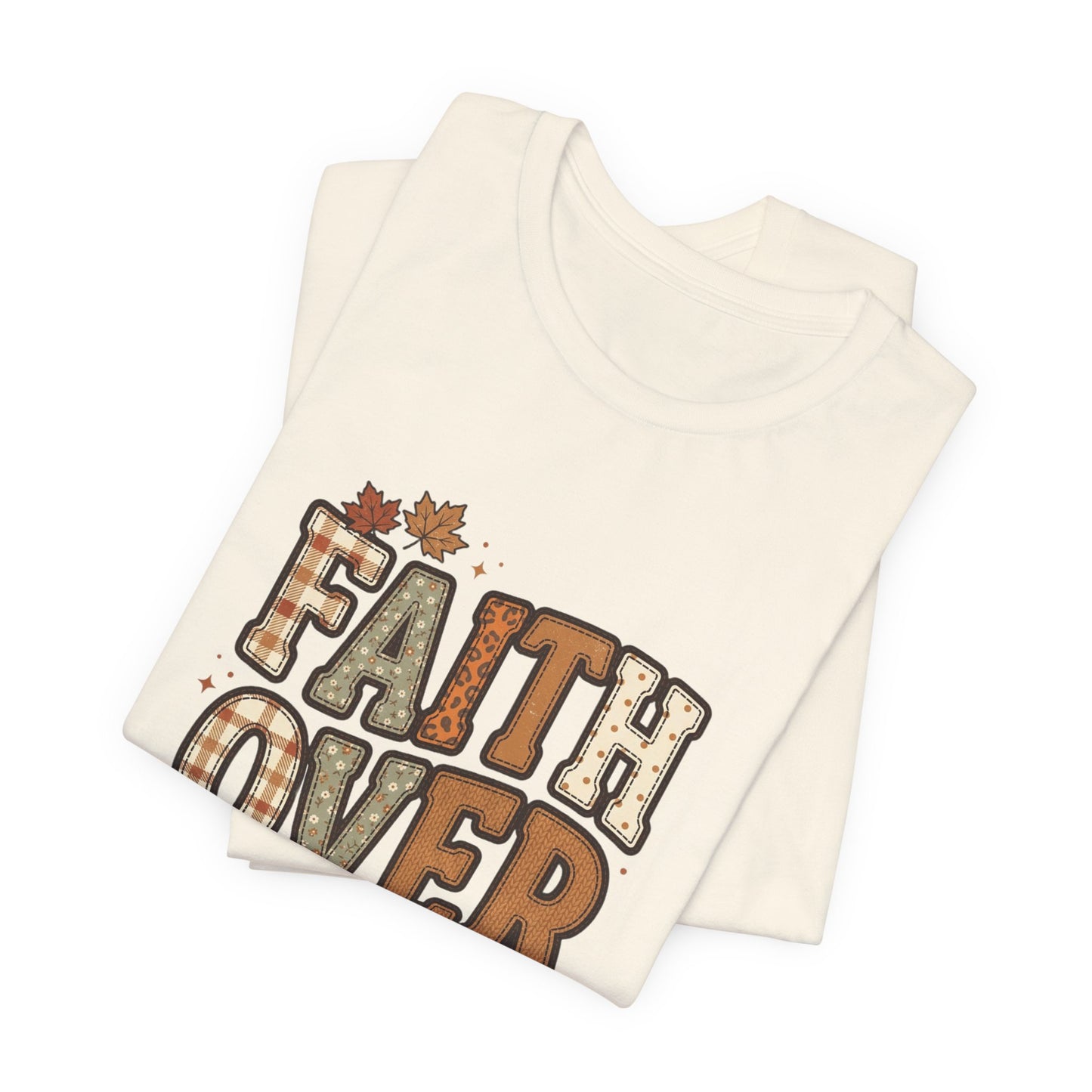 Faith Over Fear Tee | Christian Autumn fall leaves, scripture 2 Tim 1:7