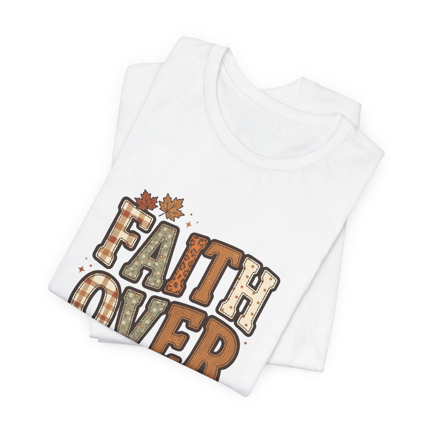 Faith Over Fear Tee | Christian Autumn fall leaves, scripture 2 Tim 1:7