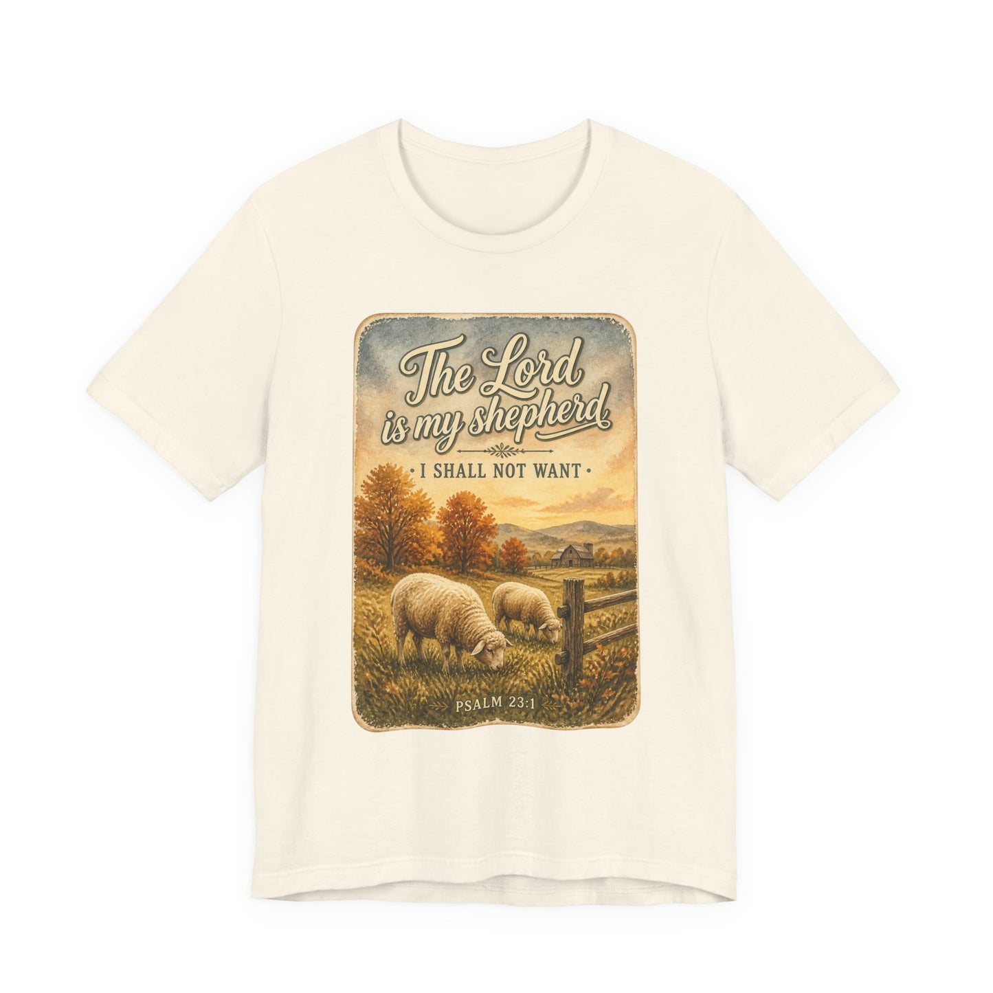 The Lord Is My Shepherd Tee | Christian Autumn, Psalm 23, Fall Farmhouse