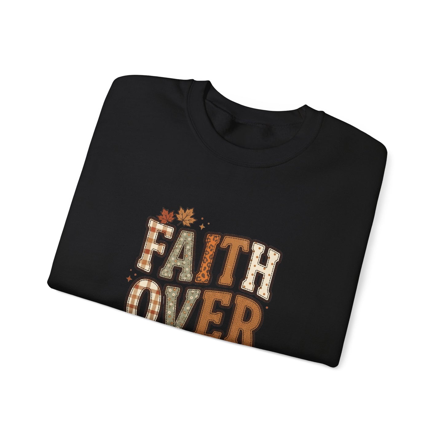 Faith Over Fear Sweatshirt | Christian Autumn, 2 Tim 1:7, Fall Leaves
