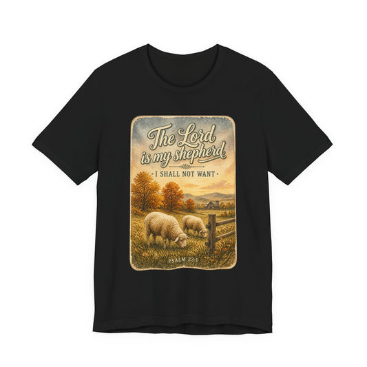 The Lord Is My Shepherd Tee | Christian Autumn, Psalm 23, Fall Farmhouse