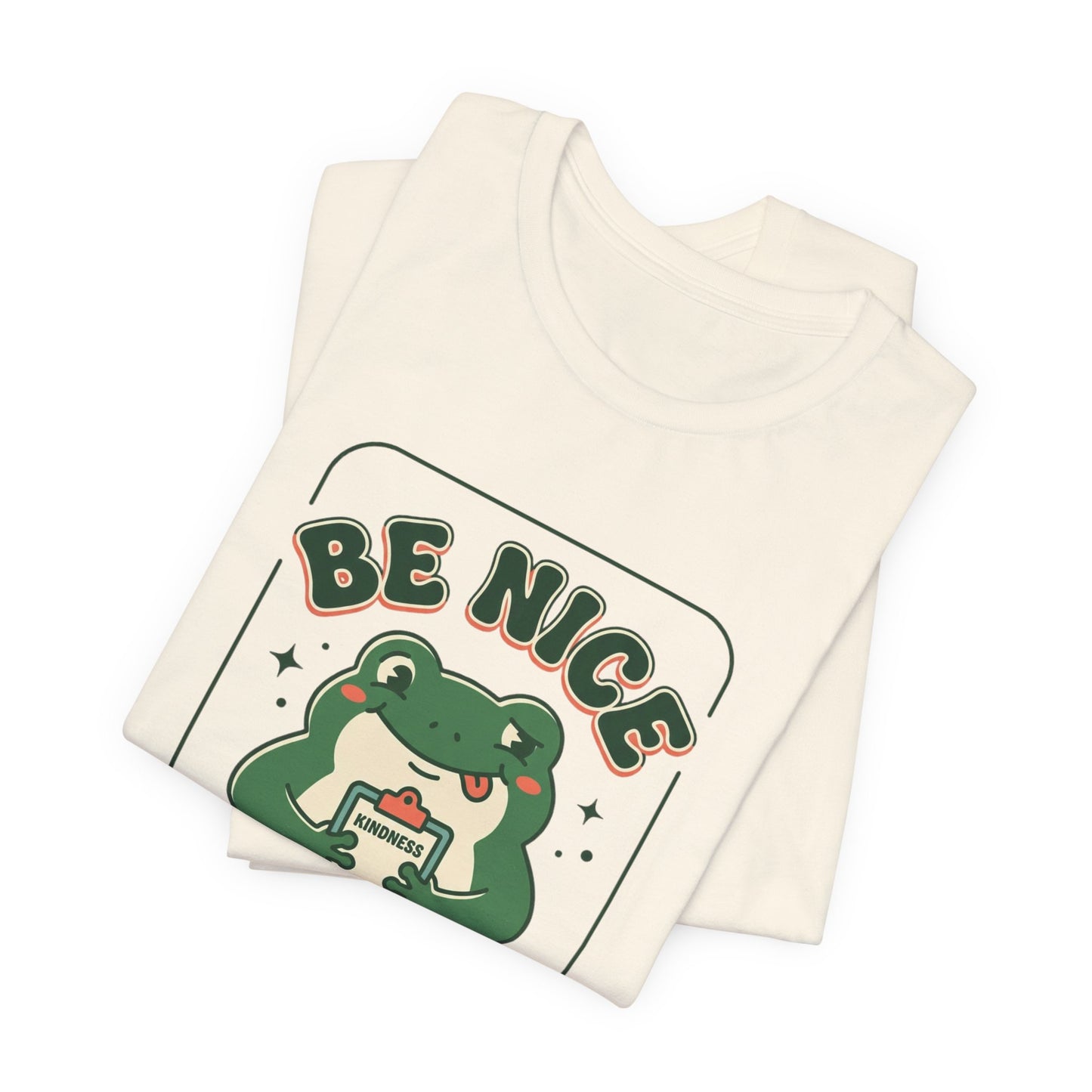 Be Nice You Jerk Frog Illustration Tee | Funny Slogan Graphic Shirt