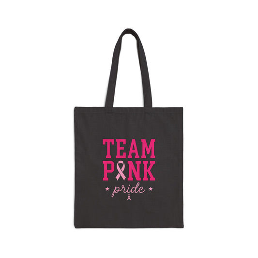Team Pink Ribbon Tote | Breast Cancer Awareness, Solidarity Canvas