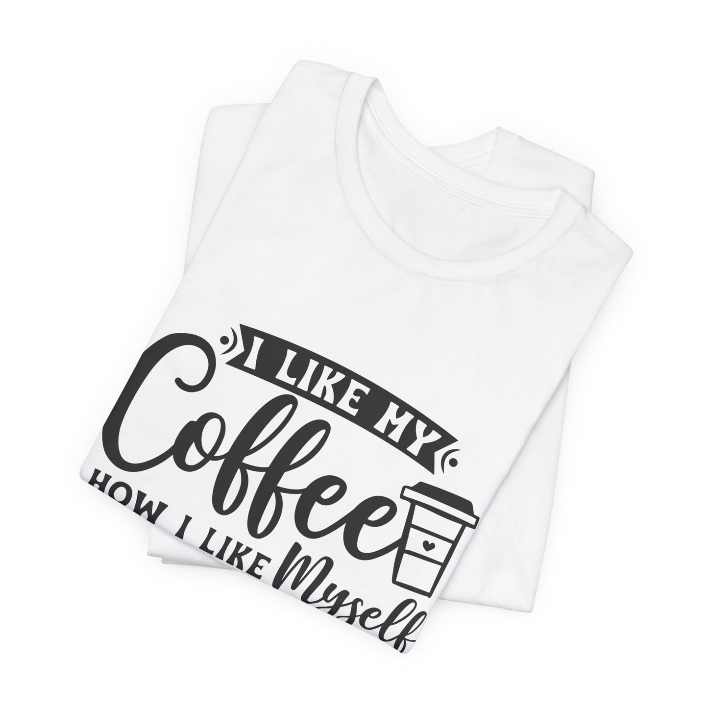 Coffee Lover T‑Shirt — "Give Me Coffee" Dark & Bitter Funny Tee