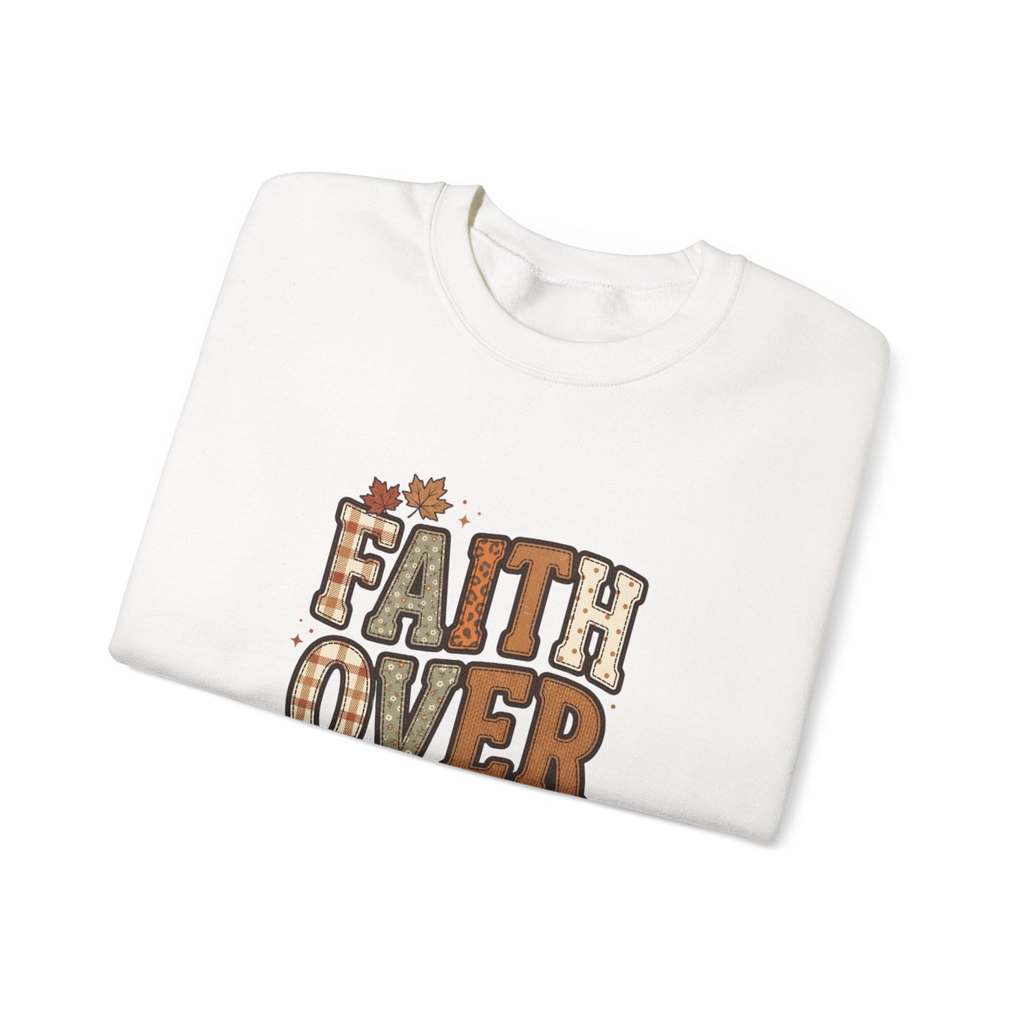 Faith Over Fear Sweatshirt | Christian Autumn, 2 Tim 1:7, Fall Leaves