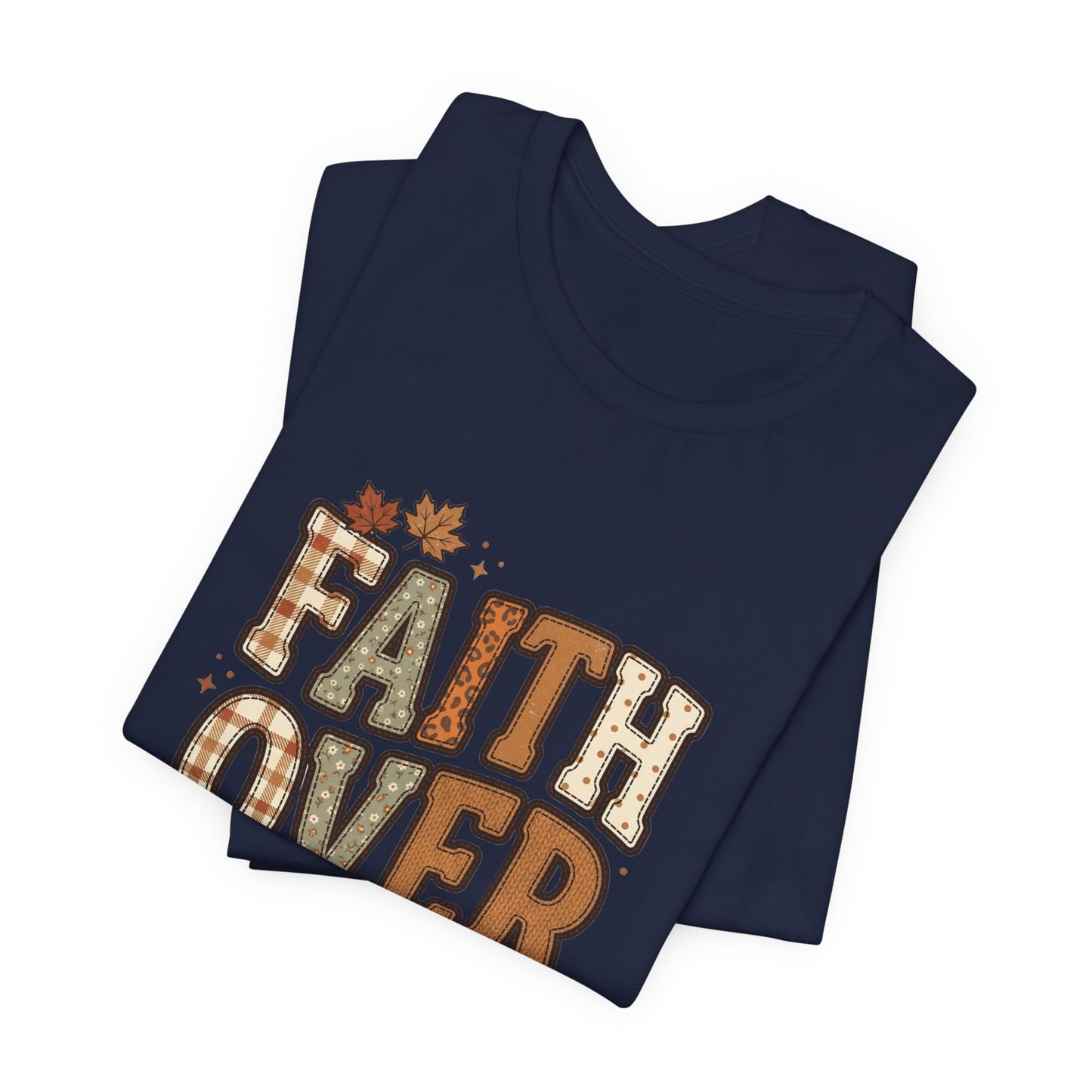 Faith Over Fear Tee | Christian Autumn fall leaves, scripture 2 Tim 1:7
