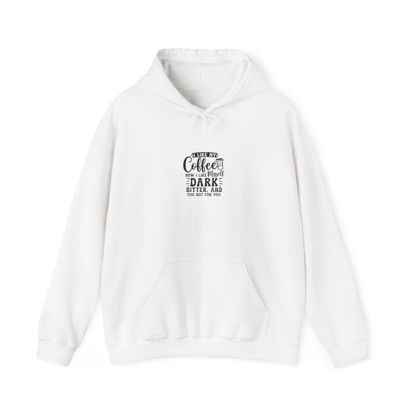 Coffee Lover Hoodie — "Coffee Keeps Me Dark, Bitter, and Full of Ideas" Graphic Hooded Sweatshirt