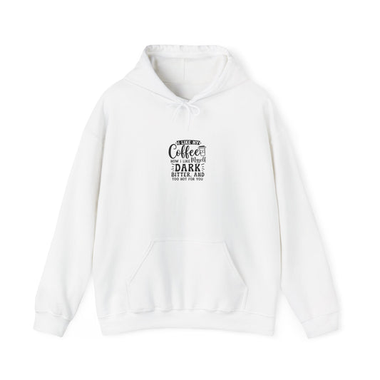 Coffee Lover Hoodie — "Coffee Keeps Me Dark, Bitter, and Full of Ideas" Graphic Hooded Sweatshirt