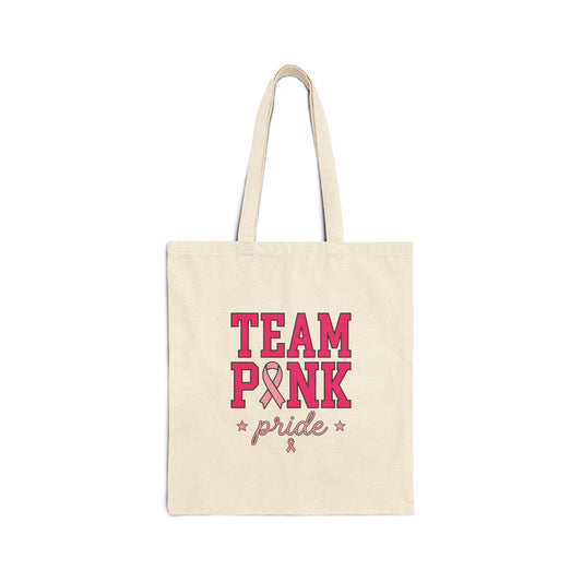 Team Pink Ribbon Tote | Breast Cancer Awareness, Solidarity Canvas