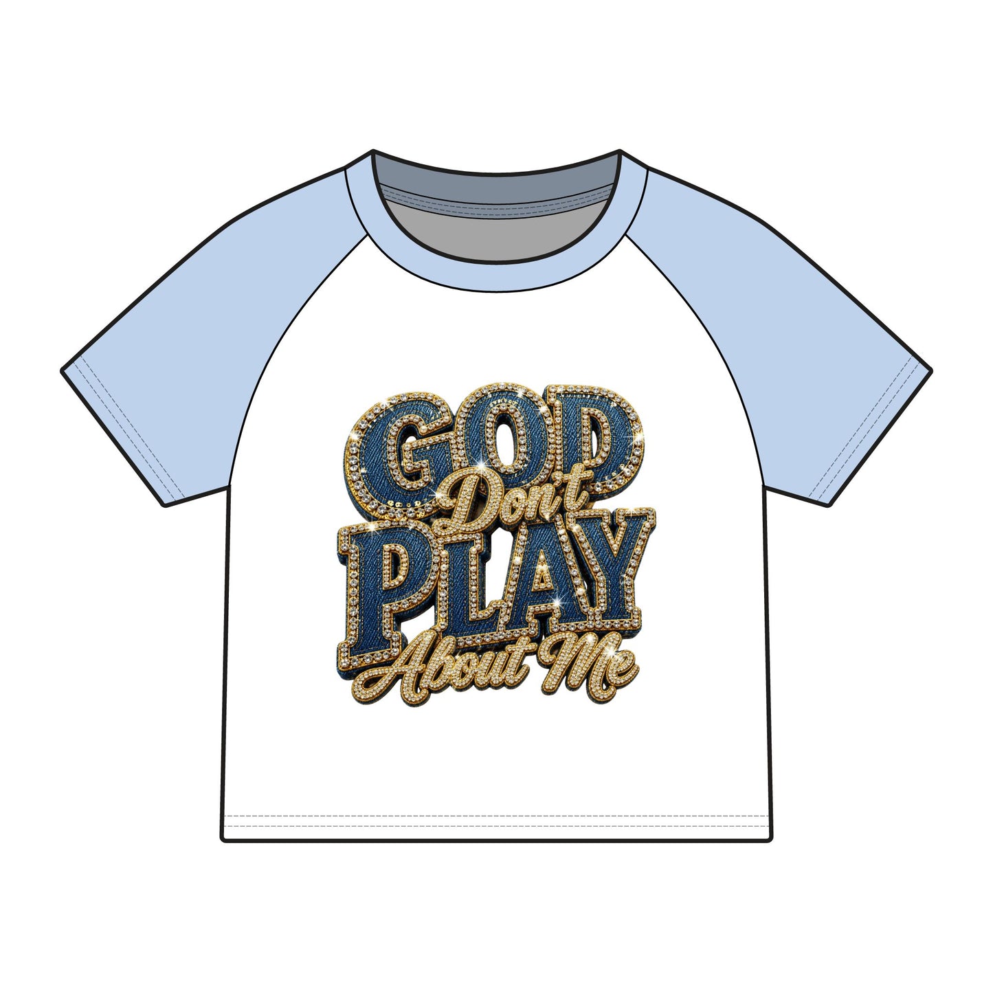 Raglan Baby Tee — "God Don't Play About Me" Embroidered Graphic-Faith