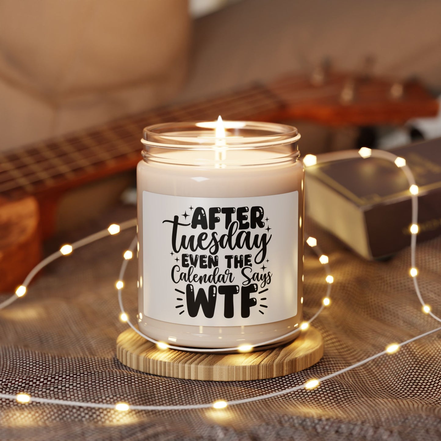 Funny 'Hate Tuesday' Scented Soy Candle — 9 oz Jar