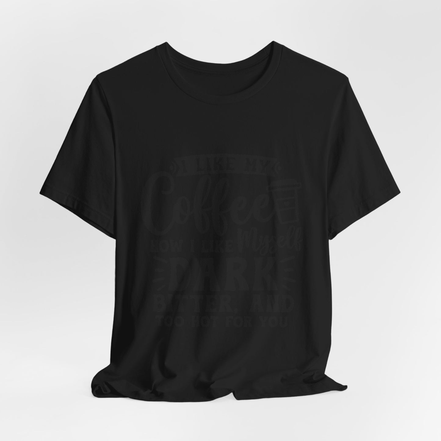 Coffee Lover T‑Shirt — "Give Me Coffee" Dark & Bitter Funny Tee