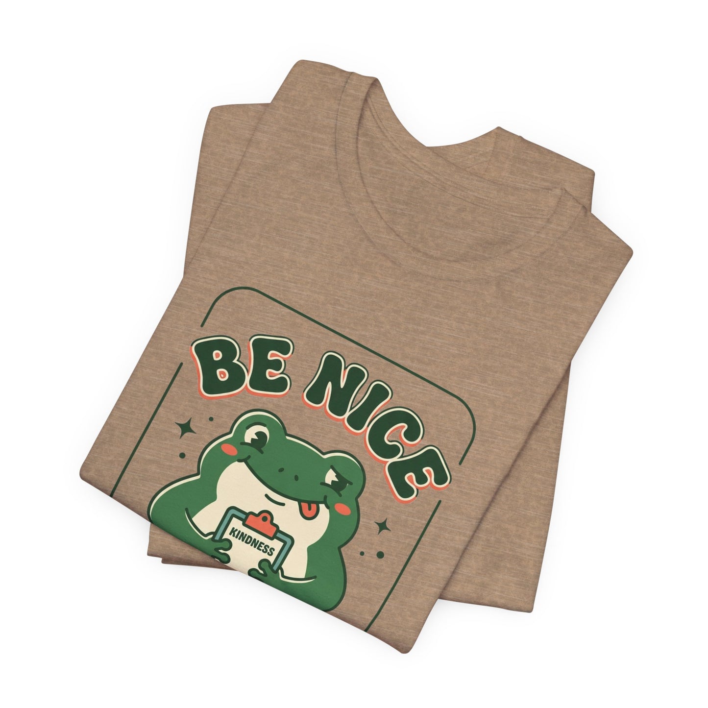 Be Nice You Jerk Frog Illustration Tee | Funny Slogan Graphic Shirt