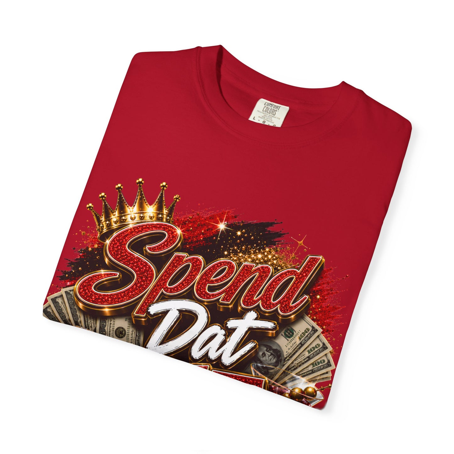 Spend Dat Sh!t T-Shirt — Bold Graphic Tee for Hustlers & Nightlife