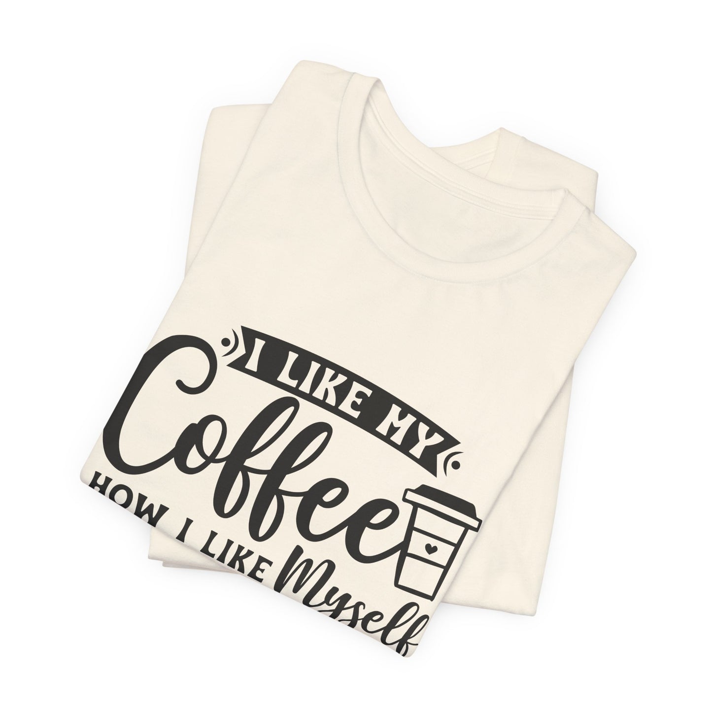 Coffee Lover T‑Shirt — "Give Me Coffee" Dark & Bitter Funny Tee