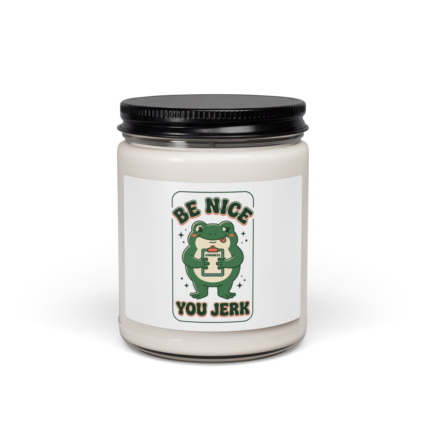 Be Nice You Jerk Frog Candle, Soy Jar Candle | Scented 9oz