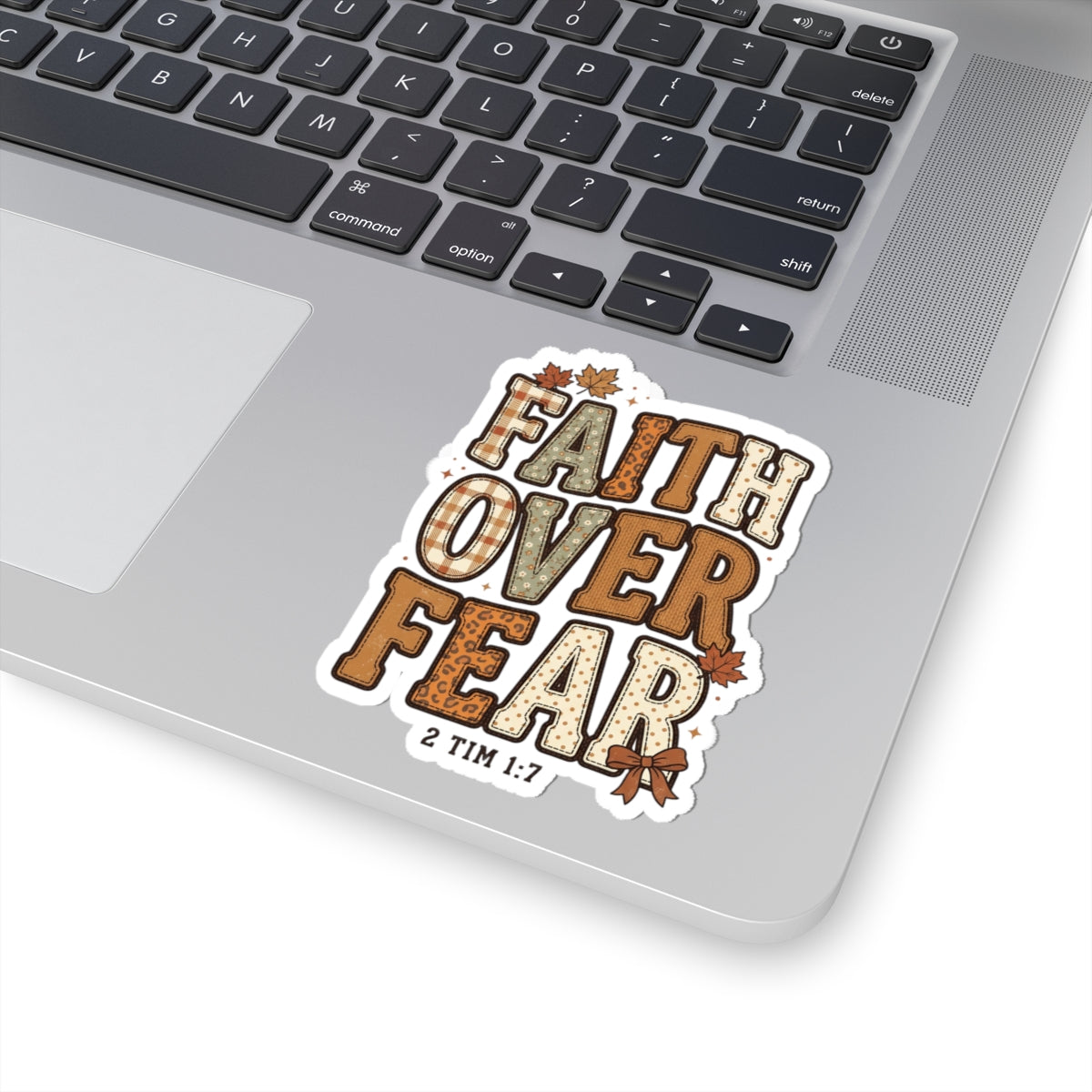 Faith Over Fear Sticker | Christian Autumn, Fall Leaves Scripture